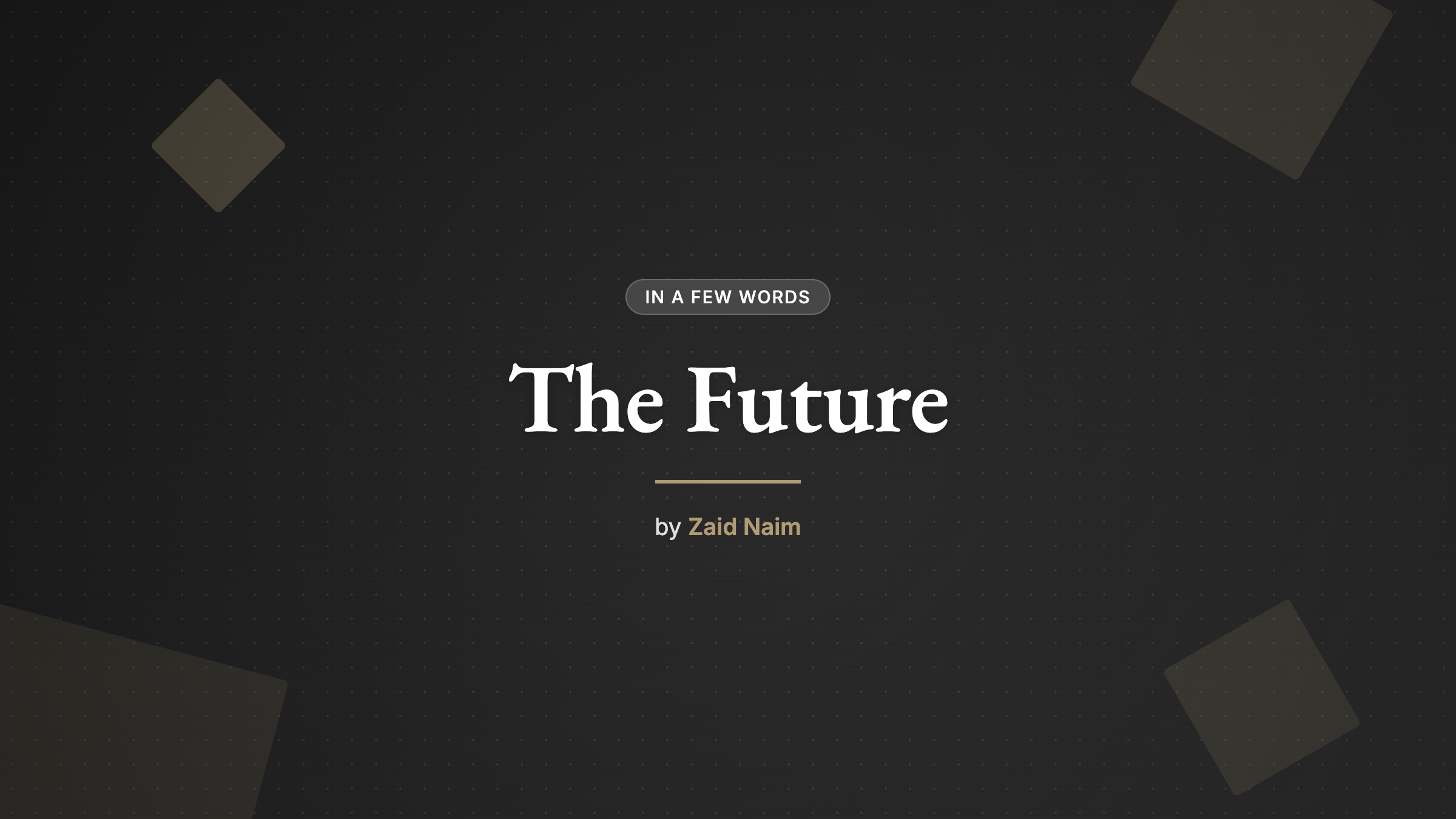The Future